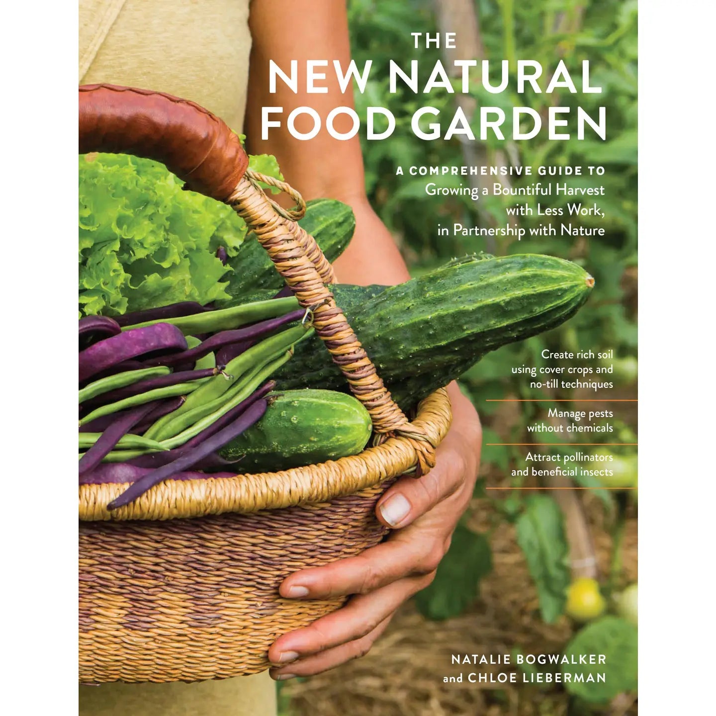 The New Natural Food Garden - Sow True Seed