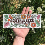Sow True Seed Bumper Sticker - Sow True Seed