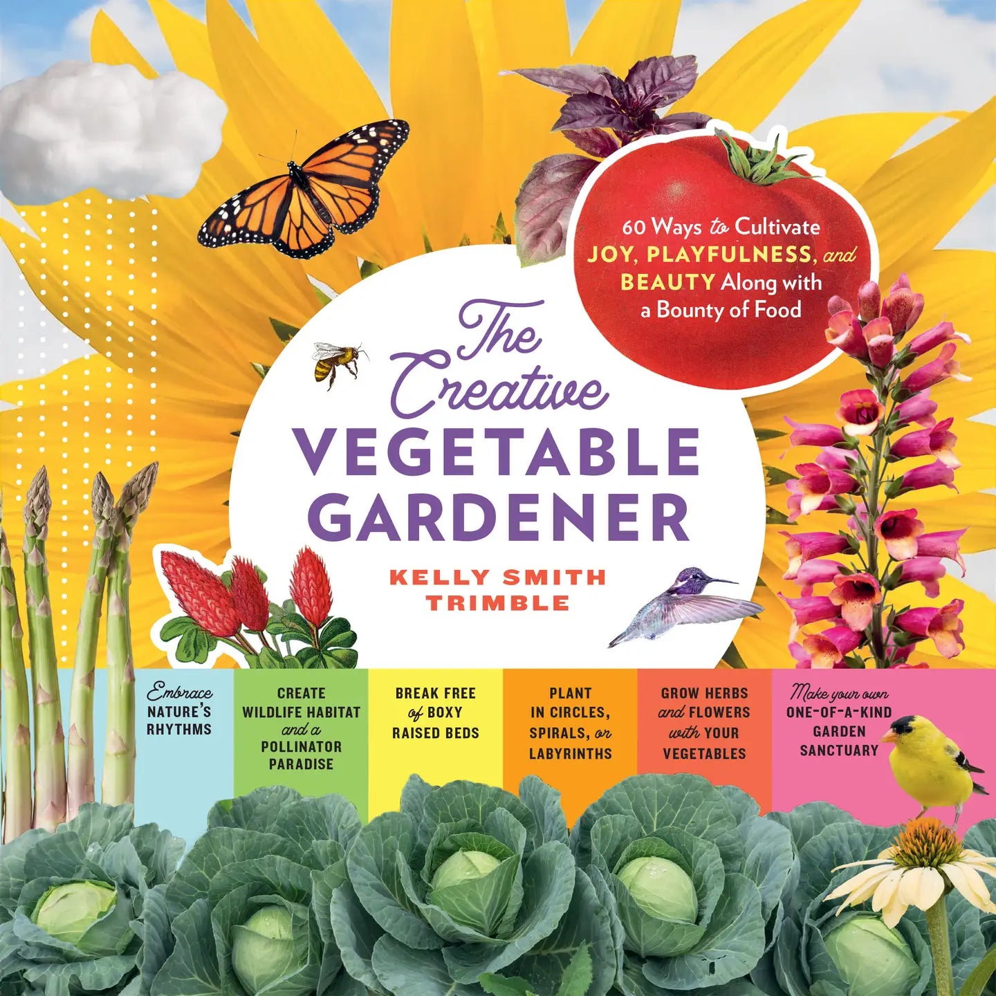 The Creative Vegetable Gardener - Sow True Seed