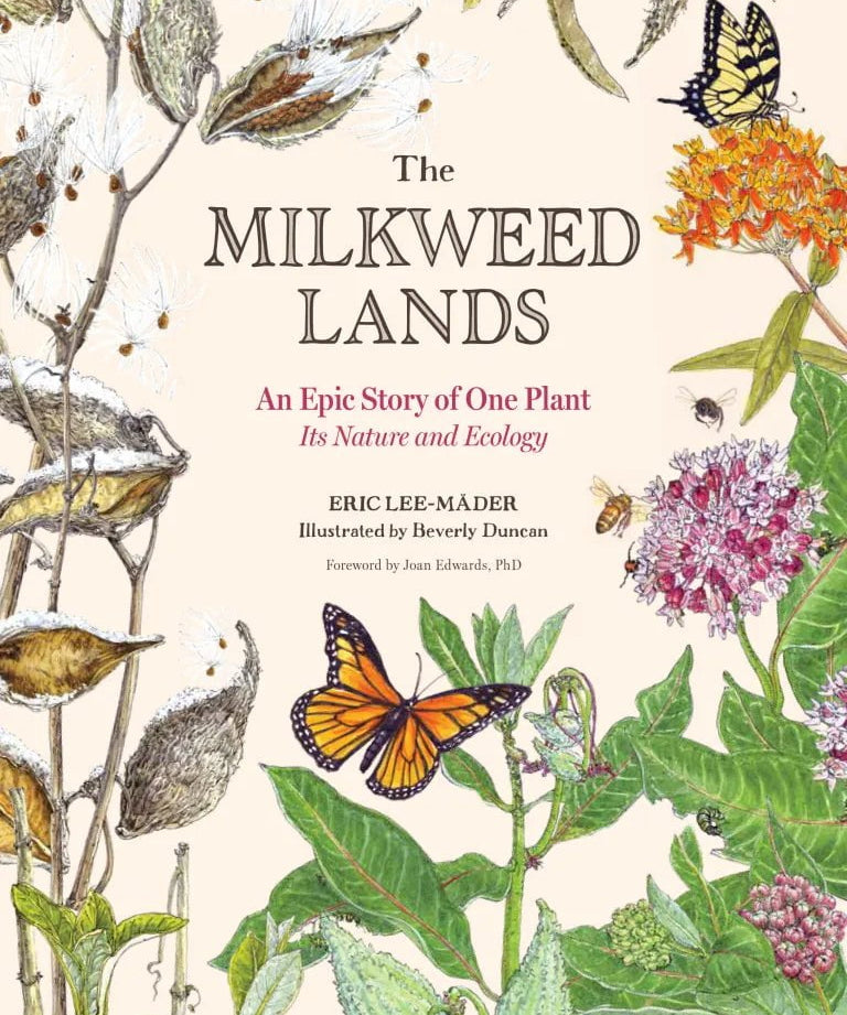 The Milkweed Lands - Sow True Seed